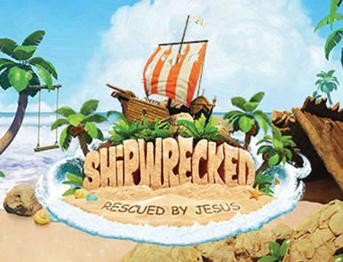 Shipwrecked: Rescued by Jesus