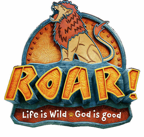 Roar! Life is wild. God is good.