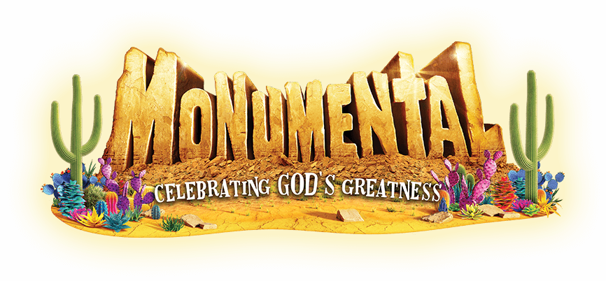 Monumental:  Celebrating God's Greatness