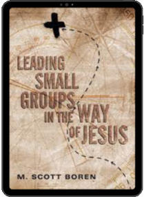 Leading Small Groups in the Way of
		Jesus